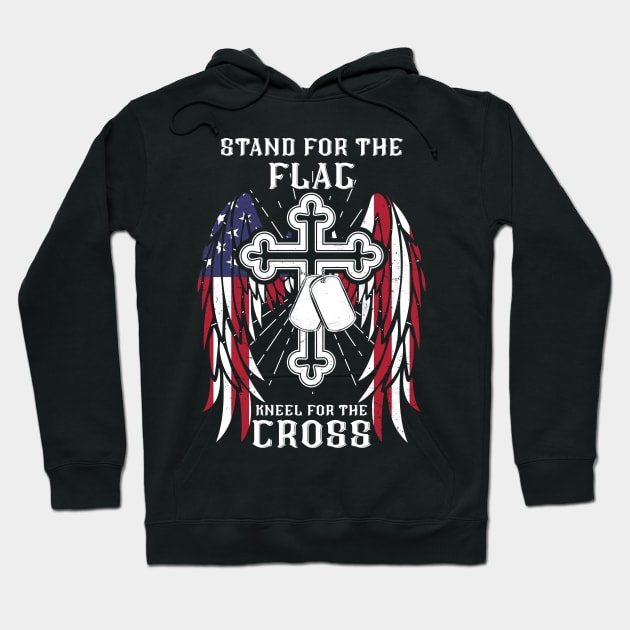 I Stand For The Flag, Kneel For The Cross Hoodie by Hannah's Bear Tees